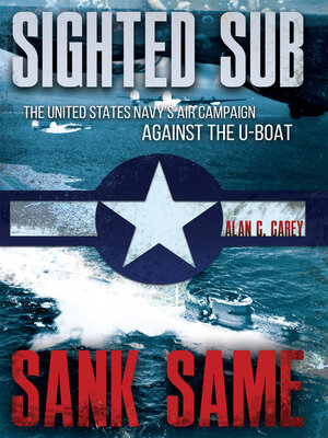 cover image of Sighted Sub, Sank Same